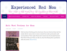 Tablet Screenshot of experiencedbadmom.com